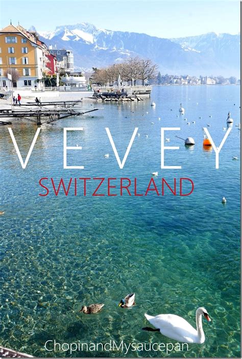 Vevey, Switzerland | ChopinandMysaucepan