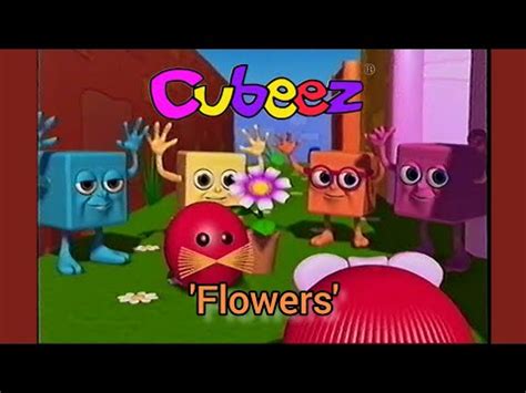 The Cubeez Flowers YouTube