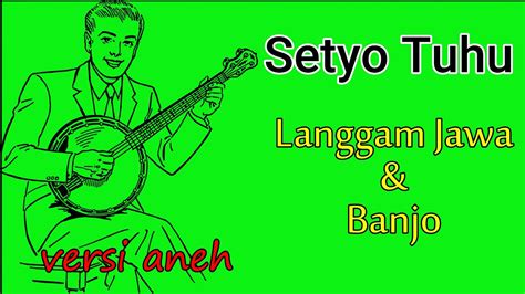 Setyo Tuhu Langgam Jawa Banjo Cover YouTube