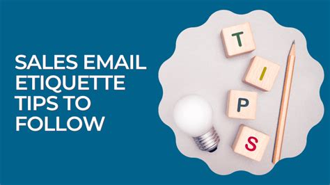 Sales Email Etiquette Tips to Follow