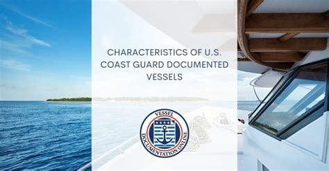 Characteristics Of U S Coast Guard Documented Vessels