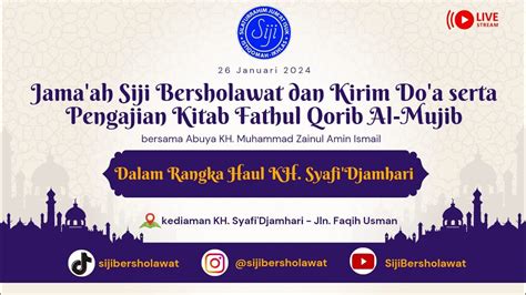 Istiqomah Siji Bersholawat Dan Ngaji Kitab Fathul Qorib Al Mujib