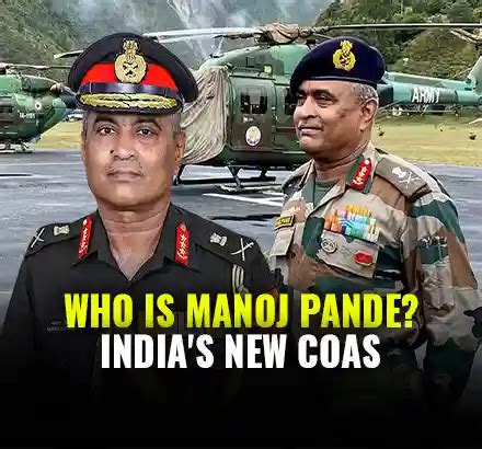 All You Need To Know About Manoj Pande India S New Chief Of Army