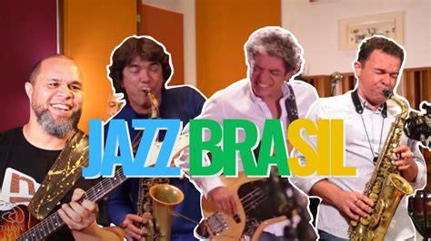 O Melhor Do Jazz Brasil Instrumental Brasileiro At Jazz Music