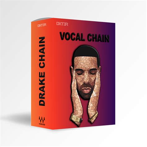 Drake Type Vocal Chain DXT3R