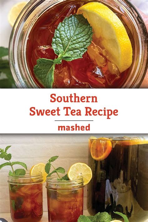 Southern Sweet Tea Recipe - Mashed | Recipe | Southern sweet tea, Sweet tea recipes, Tea recipes