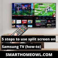 5 Steps To Use Split Screen On Samsung TV (2023 How-To) – SmartHomeOwl