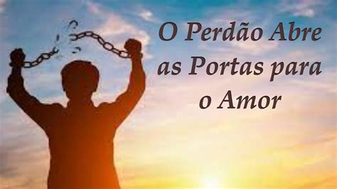 O Perd O Abre As Portas Para O Amor O Grande Livro Do Ho Oponopono