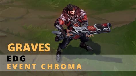 EDG Graves Chroma YouTube