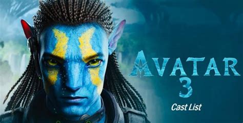 Avatar Cast List Release Date Budget Bts Trailer Reviews