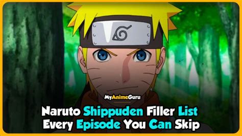 Naruto Shippuden Filler List Watch Naruto Shippuden Complete Guide