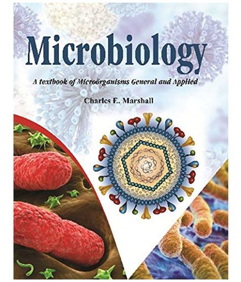 Microbiology A Textbook Of Microorganisms General And Applied Buy