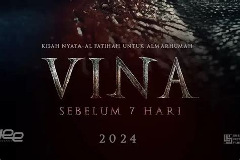 Jadwal Tayang Film Horor Vina Sebelum 7 Hari Yang Viral Di Media