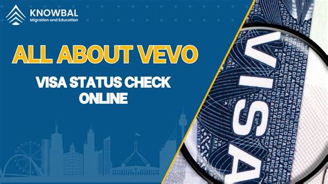 Vevo Visa Status Check Online Knowbal