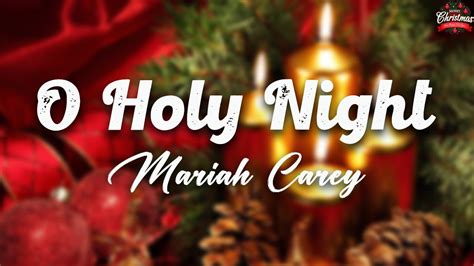 Mariah Carey O Holy Night Lyrics Video Youtube