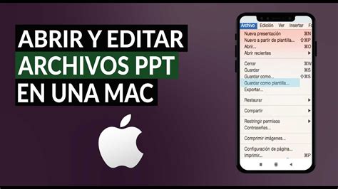 C Mo Abrir Y Editar Archivos Ppt En Una Mac Paso A Paso Youtube