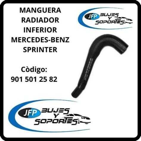 Manguera Radiador Inferior Mercedes Benz Sprinter En Venta En Barrios