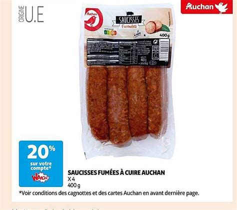 Promo Saucisses Fum Es Cuire Auchan Chez Auchan Icatalogue Fr