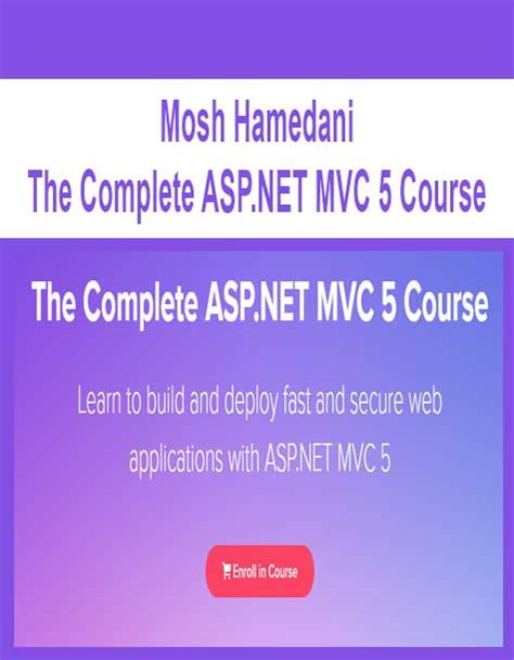 Mosh Hamedani The Complete ASP NET MVC 5 Course Available Now