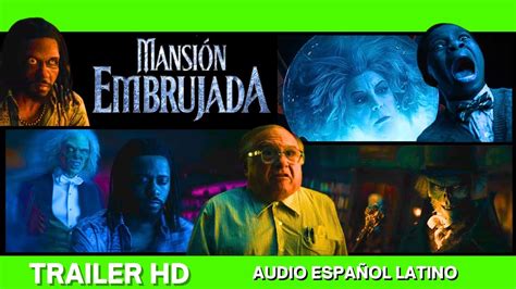 MANSION EMBRUJADA HAUNTED MANSION 2023 Trailer 2 Español