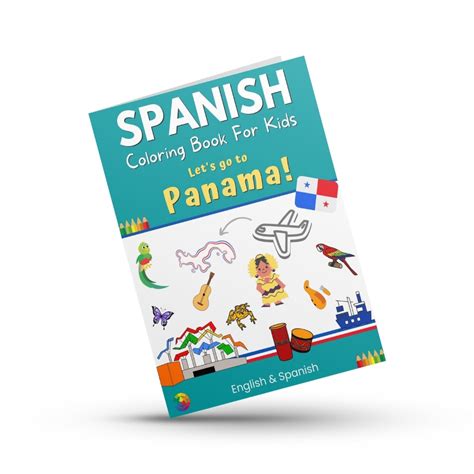 Spanish Coloring Book For Kids Lets Go To Panama