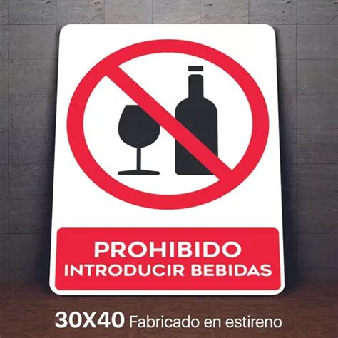 Señalamiento Prohibido Introducir Bebidas Letrero 30x40 en venta en