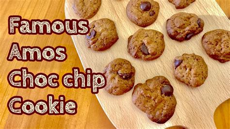 Famous Amos Cookies Recipe How To Make Crispy Crisp Chocolate Chip