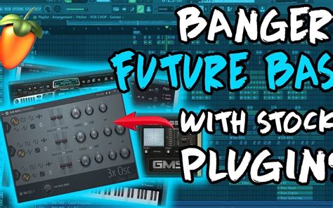 【电音教程】如何制作future Bass用水果自带插件 哔哩哔哩 Bilibili