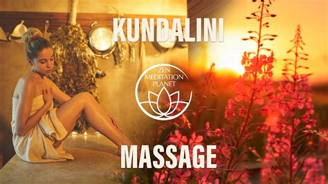 Kundalini Massage Music Zen Relaxation Soundtrack For Spa At Home