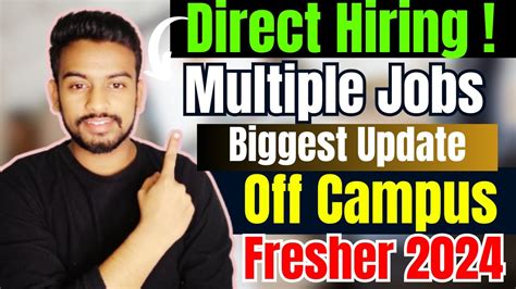 Direct Hiring Biggest Off Campus Mass Hiring Fresher 2021 2022 2023 2024 Batch Hiring