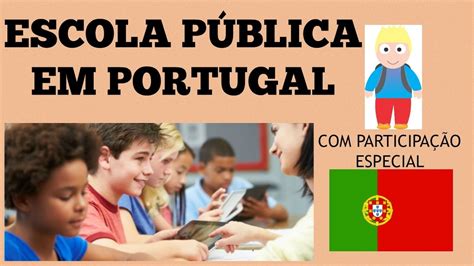 Escolas Públicas Em Portugal Youtube