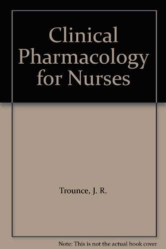 Clinical Pharmacology For Nurses Books Amazon Ca