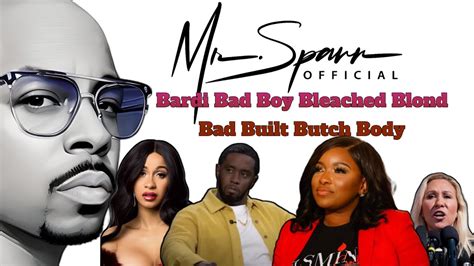 Ep 45 Mr Spann Official Podcast Bardi Bad Boy Bleached Blonde Bad