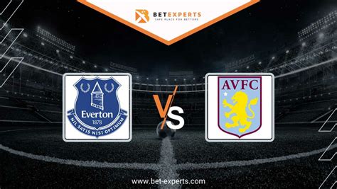 Everton Vs Aston Villa Prediction Tips And Odds By Bet Experts