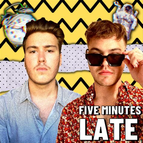 Five Minutes Late Podcast On Spotify