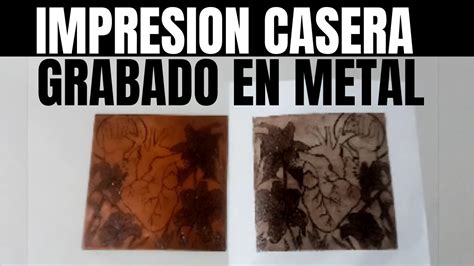 impresión de grabado en metal de forma casera como imprimir grabado