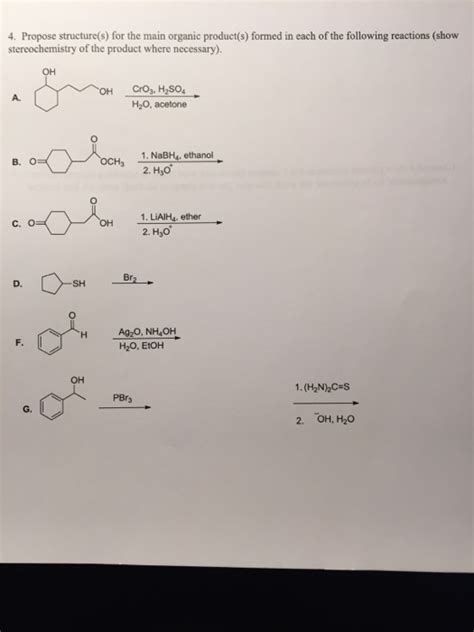 Solved Propose Structure S For The Main Organic Product S Chegg