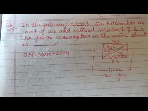 In The Following Circuit The Battery Has An Emf Of 2 V And Internal