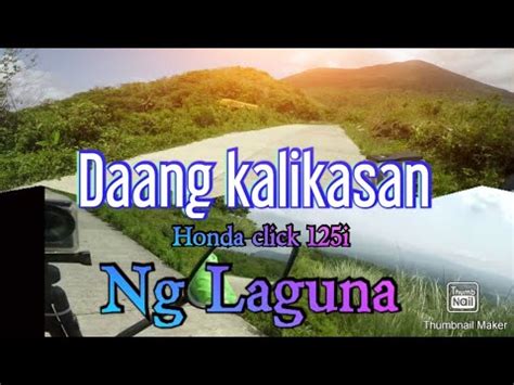 Daang Kalikasan Tanaw De Rizal To Landing Point Ng Nagcarlan Laguna