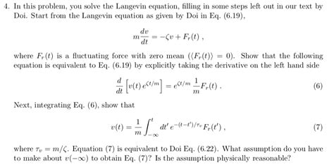 Solved In This Problem You Solve The Langevin Equation Chegg