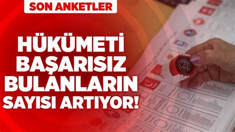 SON ANKETLER Hükümeti Başarısız Bulanların Sayısı Artıyor Ankara