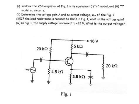 Solved I Redraw The Vdb Amplifier Of Fig In Its Chegg