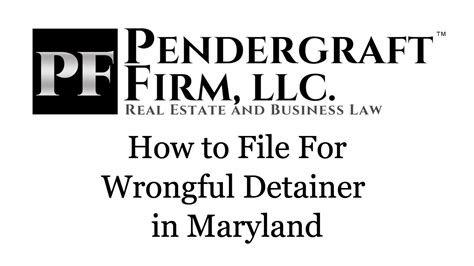 How To File For Wrongful Detainer In Maryland By Attorney Pendergraft Youtube