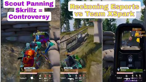 Team X Spark Vs Reckoning Esports Scout Panning Skrillz Bgis The