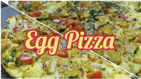 Egg Pizza Recipe Easy Egg Recipes By Taste Mill Youtube