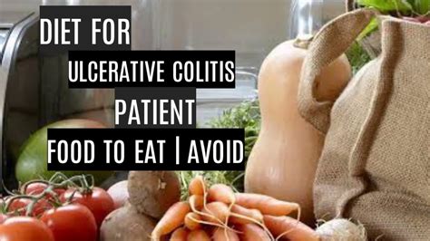 Diet For Ulcerative Colitis Patient Food To Eat Avoid Youtube