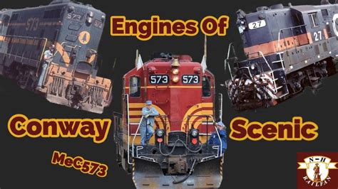 Engines Of Conway Scenic Railroad Maine Central Youtube