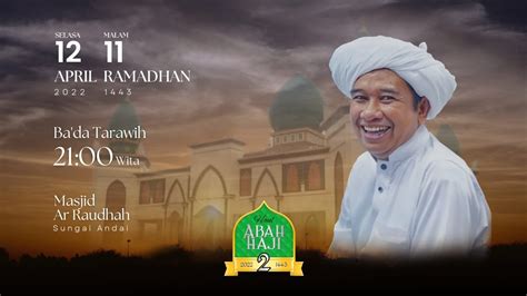 Peringatan Haul Ke 2 Abah Haji KH Ahmad Zuhdiannoor Masjid Ar