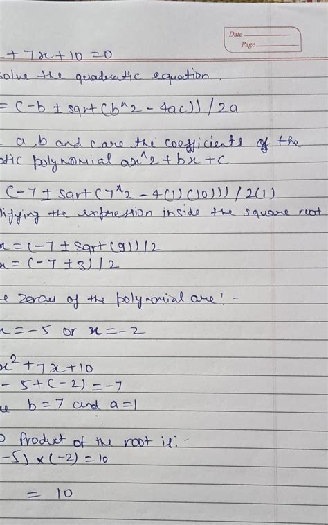 Find The Zeroes Of The Quadratic Polynomial X27x10 Verify The