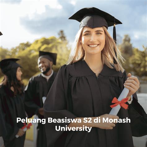 Peluang Beasiswa S2 Di Monash University Dunia Pendidik